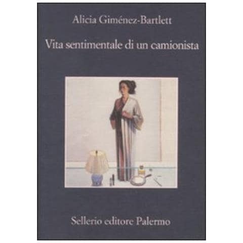 Alicia Giménez Bartlett - Vita Sentimentale Di Un Camionista - Foto 1