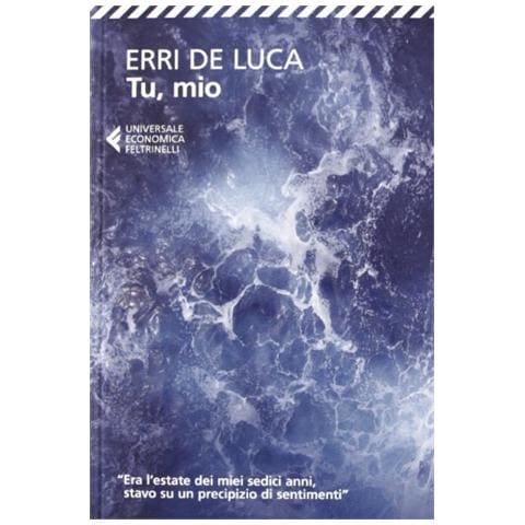 Erri De Luca - Tu, mio - Foto 3