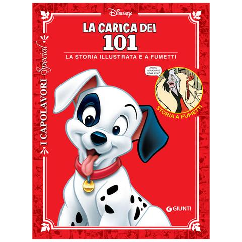 La Carica Dei 101. La Storia Illustrata E A Fumetti - Foto 2