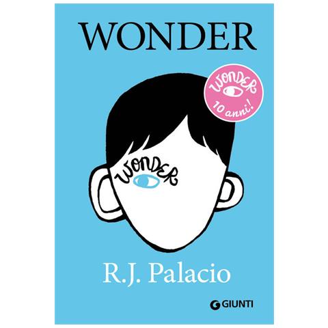 R. J. Palacio - Wonder. Ediz. Speciale 10 Anni - Foto 2