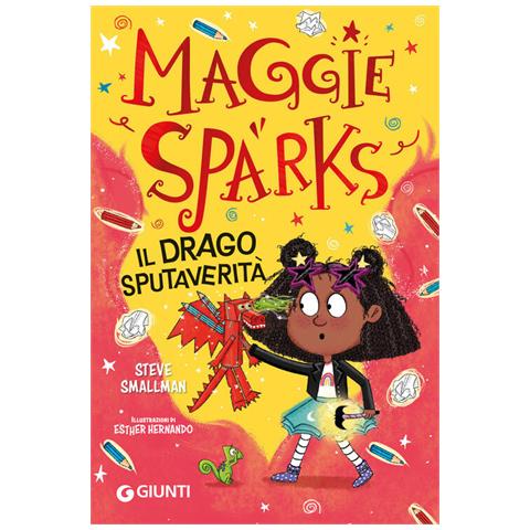 Steve Smallman - Il drago sputaverità. Maggie Sparks - Foto 1