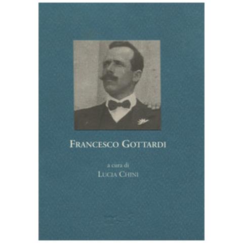 Lucia Chini - Francesco Gottardi. Cronaca di guerra, 1914-1918 - Foto 1