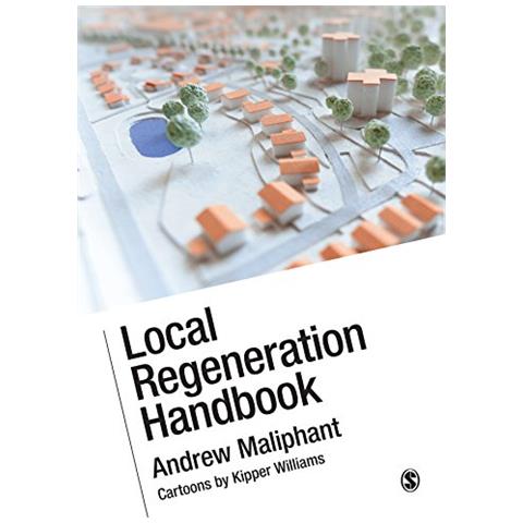 Maliphant, Andrew - Local Regeneration Handbook [ Edizione: Regno Unito] - Foto 1