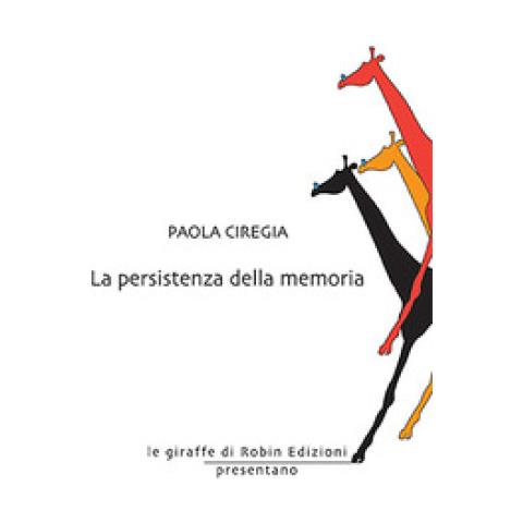 Paola Ciregia - La Persistenza Della Memoria - Foto 1