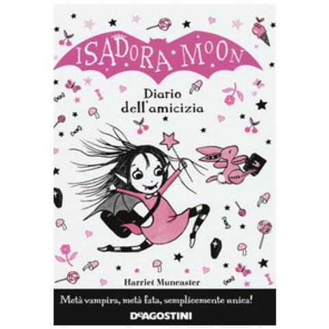 Harriet Muncaster - Il Diario Dell'amicizia. Isadora Moon - Foto 1