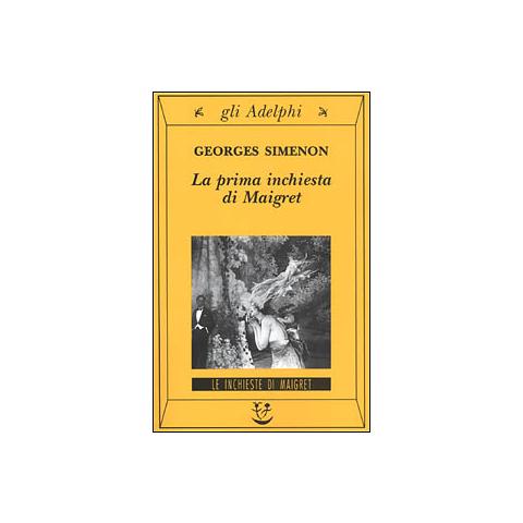 Georges Simenon - La prima inchiesta di Maigret - Foto 1