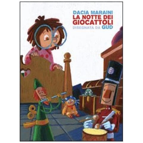 Dacia Maraini - La notte dei giocattoli - Foto 2