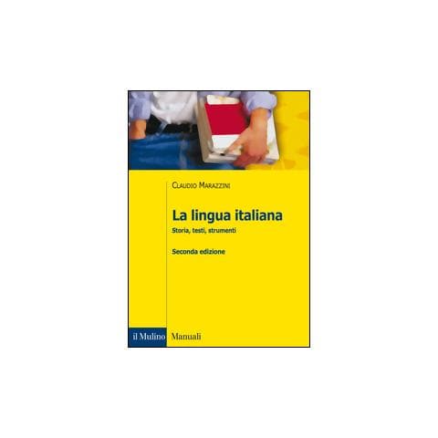 Claudio Marazzini - La lingua italiana. Storia, testi, strumenti - Foto 1