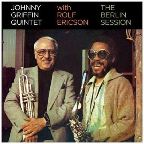Johnny Griffin / Rolf Ericson - The Berlin Session - Foto 1