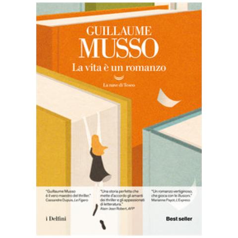 Guillaume Musso - La Vita È Un Romanzo - Foto 1