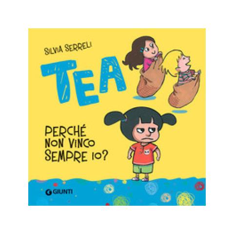 Silvia Serreli - Perché Non Vinco Sempre Io? Tea. Ediz. Illustrata - Foto 1