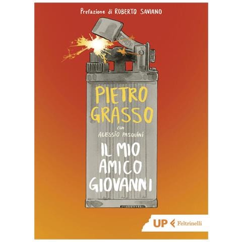 Pietro Grasso - Il mio amico Giovanni - Foto 2