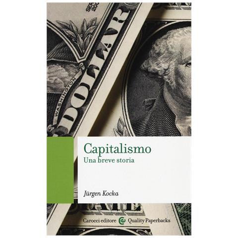 Jürgen Kocka - Capitalismo. Una breve storia - Foto 1
