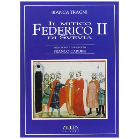 Il mitico Federico II di Svevia - Foto 2