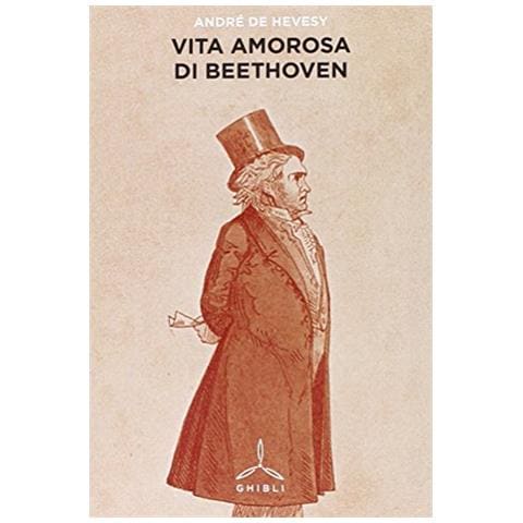 André de Hevesy - Vita amorosa di Beethoven - Foto 2