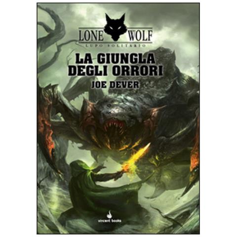 Joe Dever - La giungla degli orrori. Lupo Solitario. Serie MagnaKai. Vol. 8 - Foto 2