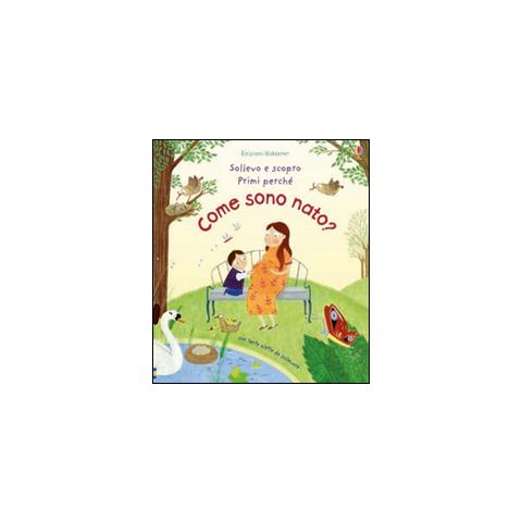 Katie Daynes - Come sono nato? Ediz. illustrata - Foto 1