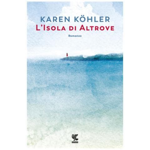 Karen Köhler - L'isola di Altrove - Foto 1