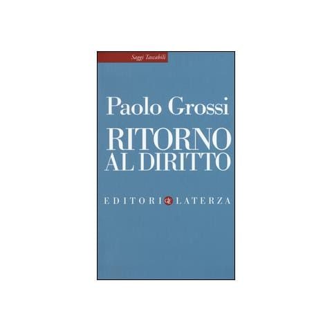 Paolo Grossi - Ritorno al diritto - Foto 1