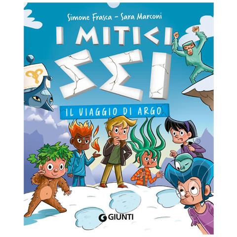 Simone Frasca - Il viaggio di Argo. I mitici sei - Foto 1