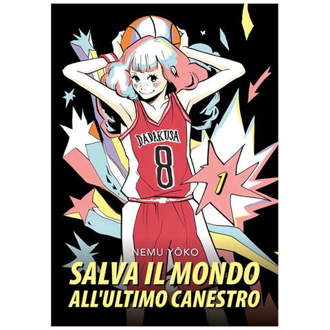 Nemu Yoko - Salva il mondo all'ultimo canestro. Vol. 1 - Foto 1