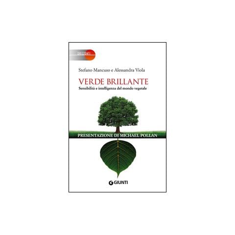 Stefano Mancuso - Verde brillante. Sensibilità e intelligenza del mondo vegetale - Foto 1