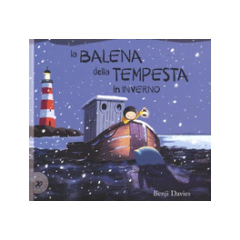 Benji Davies - La Balena Della Tempesta In Inverno. Ediz. A Colori - Foto 1