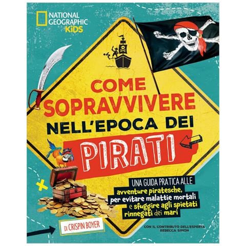 Crispin Boyer - Come sopravvivere nell'epoca dei pirati - Foto 1
