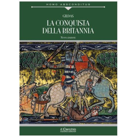 Gildas - La Conquista Della Britannia - Foto 1