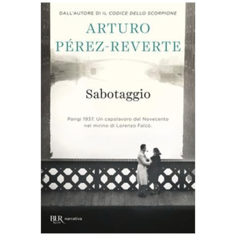Arturo Pérez-Reverte - Sabotaggio - Foto 1