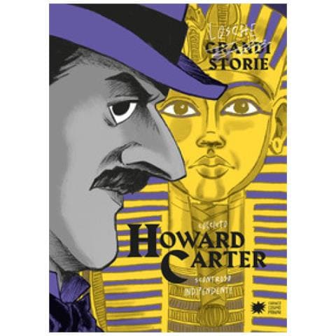 Paola Cantatore - Howard Carter. Ediz. a colori - Foto 1