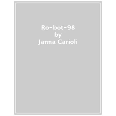 Janna Carioli - Ro-bot 98 - Foto 1
