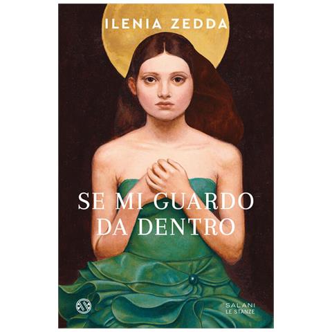 Ilenia Zedda - Se mi guardo da dentro - Foto 1