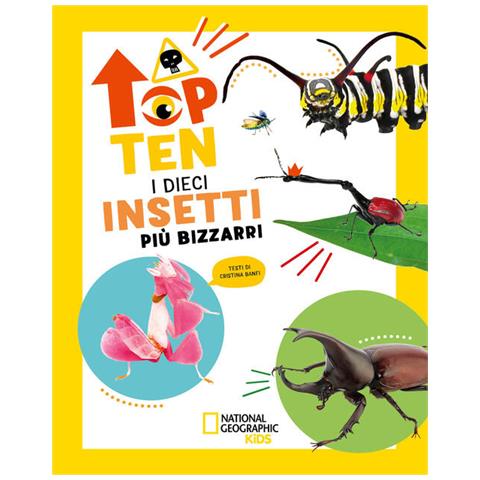Cristina Banfi - I dieci insetti più bizzarri. Top ten. Ediz. ad alta leggibilità - Foto 1