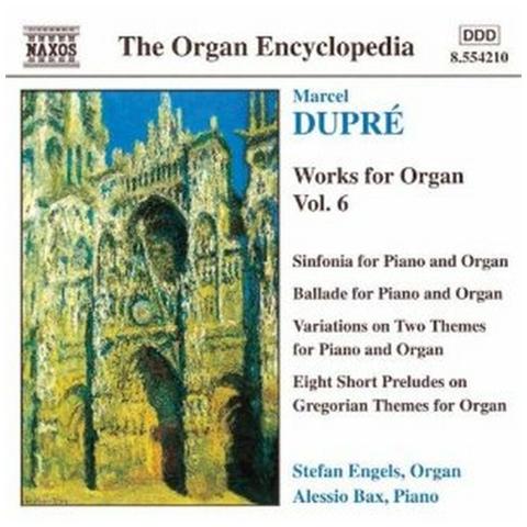 Dupre' Marcel - Opere X Organo (integrale) Vol. 6: Sinfonia X Pf E Org Op. 42, Ballade X Pf E Org - Foto 1