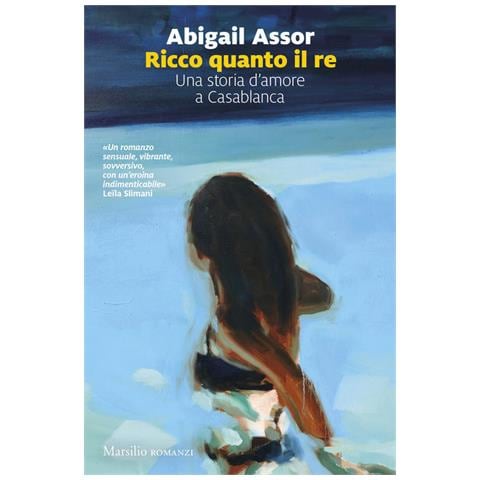 Abigail Assor - Ricco quanto il re - Foto 1