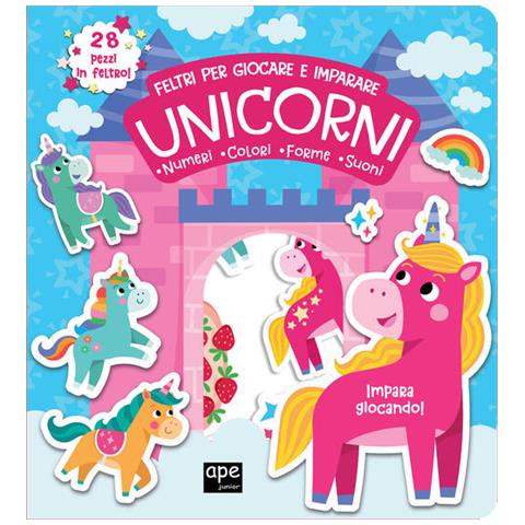 Unicorni. Feltri Per Giocare E Imparare - Foto 1