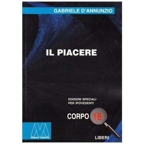 Gabriele D'Annunzio - Il piacere. Ediz. per ipovedenti - Foto 2