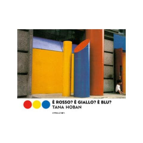 Tana Hoban - È rosso? È giallo? È blu? Ediz. a colori - Foto 1