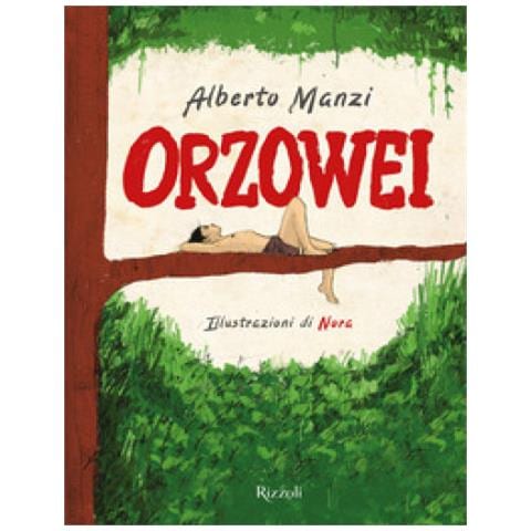 Alberto Manzi - Orzowei. Ediz. Illustrata - Foto 1