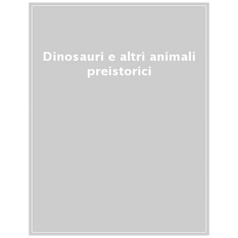 Chris Barker - Cosa e dove nel mondo. Dinosauri e altri animali preistorici. Ediz. a colori - Foto 1