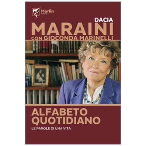 Dacia Maraini - Alfabeto quotidiano. Le parole di una vita - Foto 1