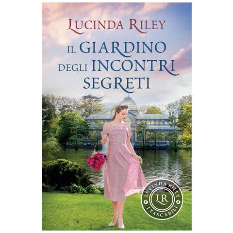 Lucinda Riley - Il Giardino Degli Incontri Segreti - Foto 2