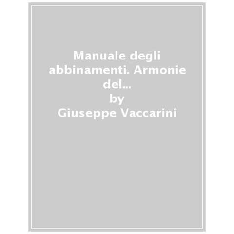 Giuseppe Vaccarini - Manuale Degli Abbinamenti - Foto 1