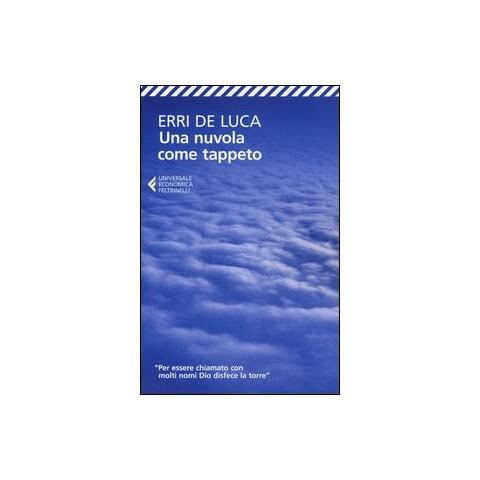 Erri De Luca - Una nuvola come tappeto - Foto 1