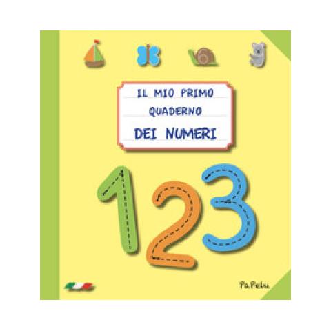 Eugenia Dolzhenkova, Luca Grigolato - Il Mio Primo Quaderno Dei Numeri - Foto 1