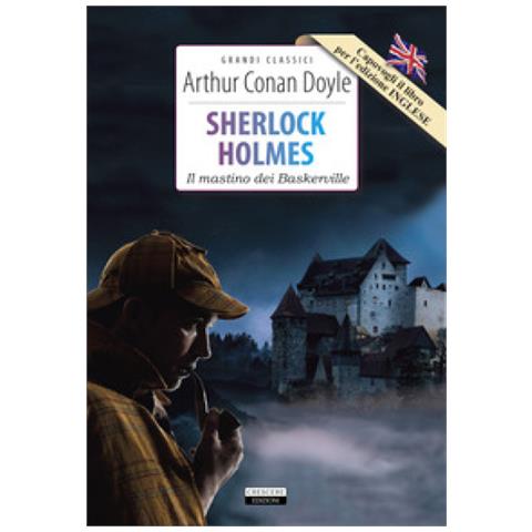 Arthur Conan Doyle - Sherlock Holmes: Il Mastino Dei Baskerville-the Hound Of The Baskervilles. Ediz. Integrale. Con Segnalibro - Foto 1