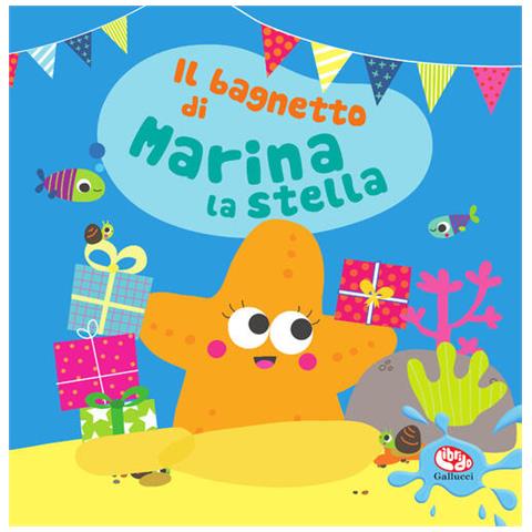 Sigrid Martínez - Il Il bagnetto di Marina la stella. Impermealibri. Ediz. a colori. Con pupazzetto - Foto 1