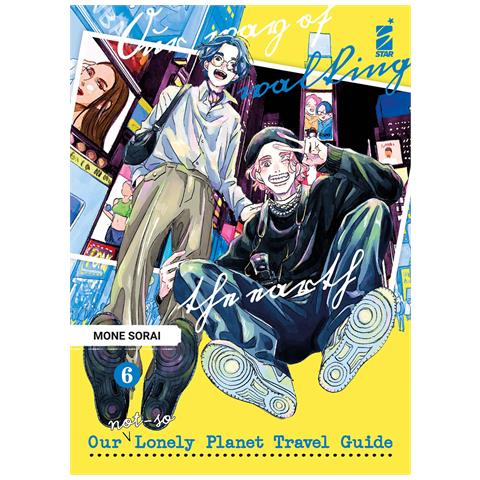 Mone Sorai - Our not-so lonely planet travel guide. Vol. 6 - Foto 1