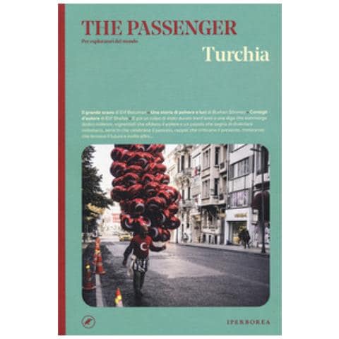 Turchia. The Passenger. Per Esploratori Del Mondo. Ediz. Illustrata - Foto 1